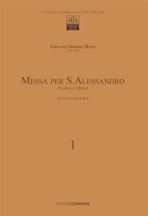 Mayr, J S: Messa per S. Alessandro Vol. 1