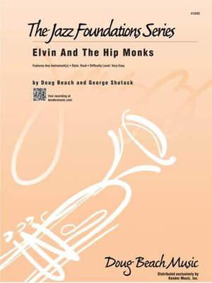 Elvin And The Hip Monks