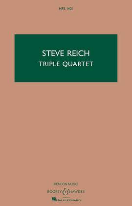 Reich, S: Triple Quartet HPS 1401