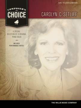 Composer's Choice - Carolyn Setliff