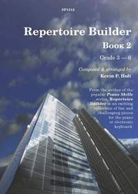Kevin Holt: Repertoire Builder Book 2