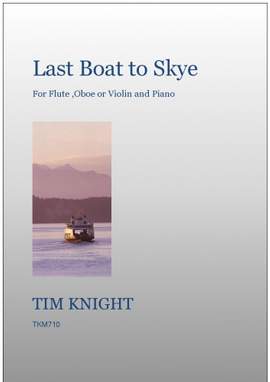 Tim Knight: Last Boat to Skye