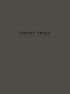 Ghost Train Trilogy - Complete Set (Three Movements) Score Only