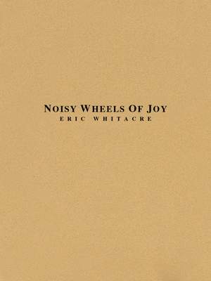 Noisy Wheels of Joy