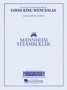 Good King Wenceslas (Mannheim Steamroller)