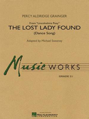 The Lost Lady Found (from Lincolnshire Posy)
