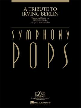 A Tribute to Irving Berlin (Full Score)