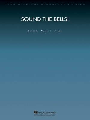 John Williams: Sound the Bells!