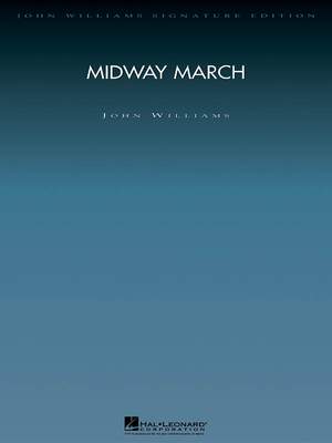 John Williams: Midway March