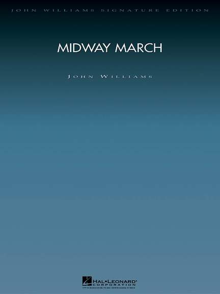 John Williams: Midway March