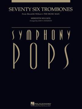 Seventy Six Trombones (Deluxe Score)