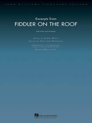 John Williams (arr.): Excerpts from Fiddler on the Roof