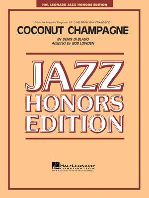 Coconut Champagne - Jazz Ensemble