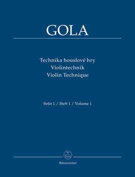 Gola, Zdenek: Violin Technique, Volume 1