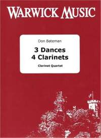 Bateman: 3 Dances 4 Clarinets