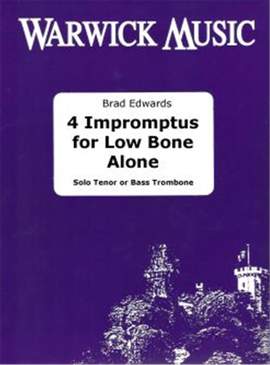Edwards: 4 Impromptus for Low Bone Alone