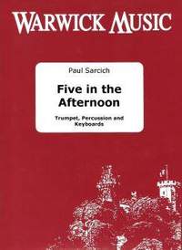 Sarcich: Five in the Afternoon