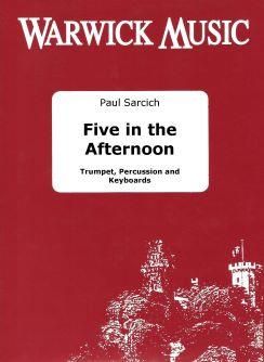 Sarcich: Five in the Afternoon