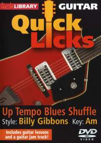 Billy Gibbons: Quick Licks - Billy Gibbons Up-Tempo Blues