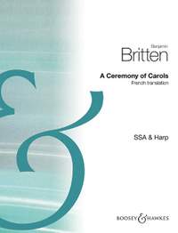 Britten, B: Cérémonie de chœurs de Noël op. 28