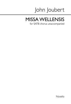 John Joubert: Missa Wellensis