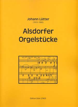 Luetter, J: Alsdorfer Orgelstucke