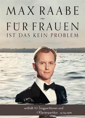 Max Raabe: Für Frauen Ist Das Kein Problem