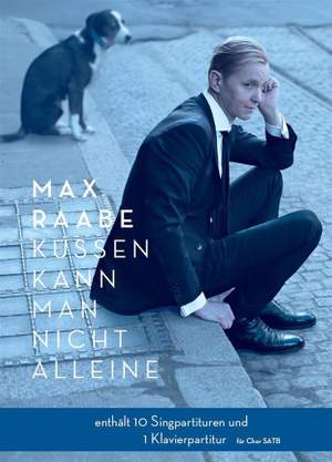 Max Raabe: Küssen Kann Man Nicht Alleine