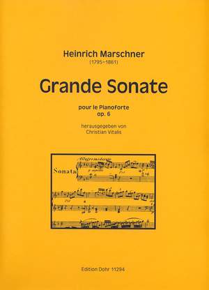 Marschner, H: Grande Sonate op.6