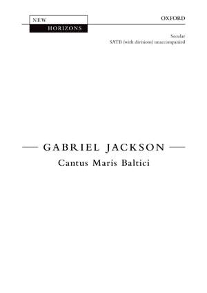 Jackson, Gabriel: Cantus Maris Baltici [NH81]