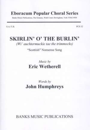 Wetherell: Skirlin' O' The Burlin'