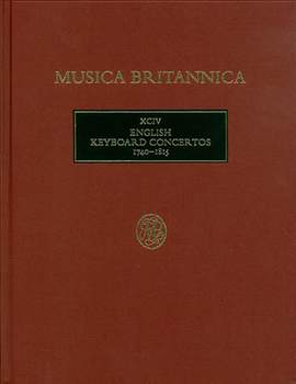 English Keyboard Concertos 1740-1815 (XCIIV)
