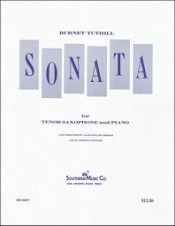 Burnet Tuthill: Sonata for Tenor Saxophone, Op. 56