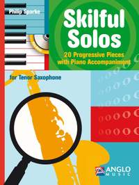 Philip Sparke: Skilful Solos for Tenor Saxophone