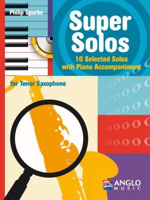 Philip Sparke: Super Solos for Tenor Saxophone