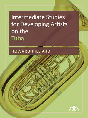 Hilliard, Howard: Intermediate Studies For Developing Artists on the Tuba