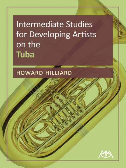 Hilliard, Howard: Intermediate Studies For Developing Artists on the Tuba
