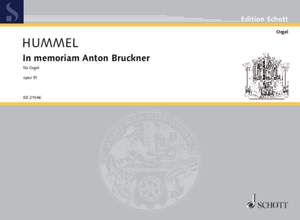 Hummel, B: In memoriam Anton Bruckner op. 91a