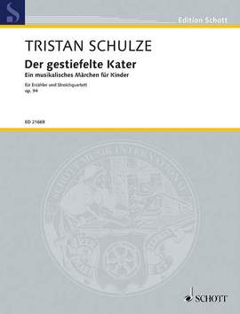 Schulze, T: Der gestiefelte Kater op. 94