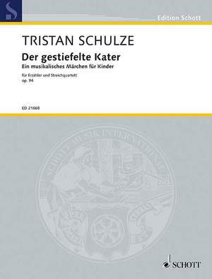 Schulze, T: Der gestiefelte Kater op. 94