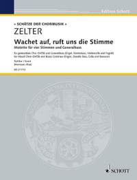 Zelter, C F: Wachet auf, ruft uns die Stimme