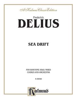 Frederick Delius: Sea Drift