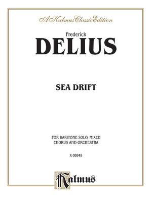 Frederick Delius: Sea Drift