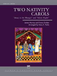 Franz Gruber/James Murray: Two Nativity Carols