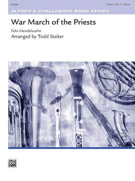 Felix Mendelssohn: War March Of The Priests