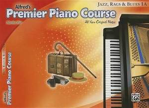 Martha Mier: Premier Piano Course: Jazz, Rags & Blues Book 1A