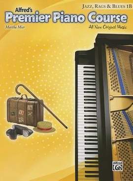 Martha Mier: Premier Piano Course: Jazz, Rags & Blues Book 1B