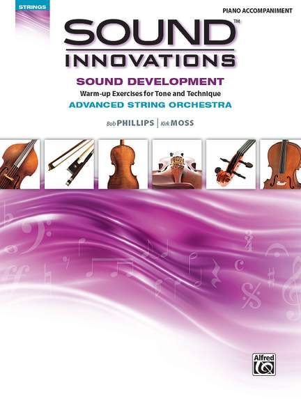 Sound Innovations for String Orchestra: Sound Development (Advanced)