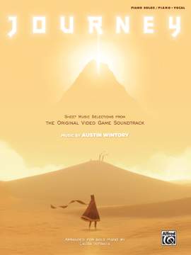 Austin Wintory: Journey Sheet Music Selections from the Original Video Game Soundtrack