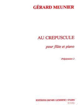 Meunier: Au Crépuscule